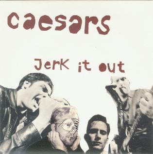 Jerk It Out by Caesars&nbsp;Palace